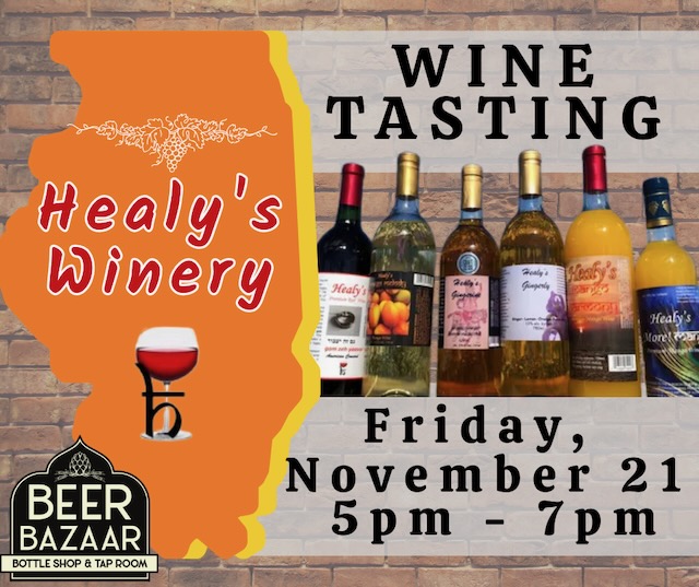 Free Tasting - Healy's Winery - at Beer Bazaar